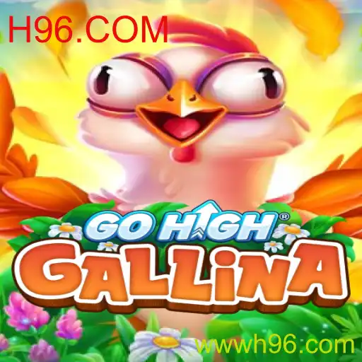 GoHighGallina: Descubra as Regras e Dinâmicas do Novo Jogo Popular