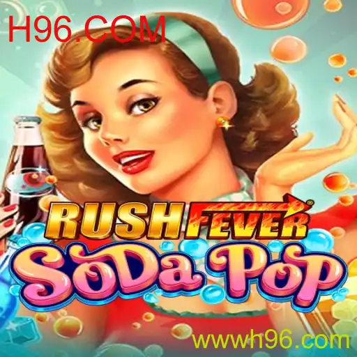 Descubra o Jogo RushFeverSodaPop: Diversão Alucinante com H96.COM